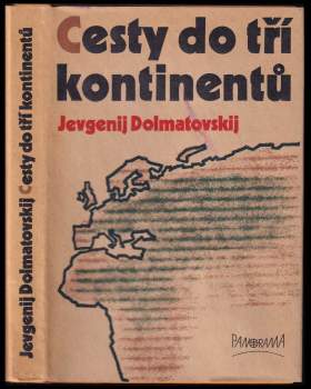 Cesty do tří kontinentů