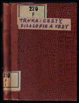 Cesty filosofie a vědy - Tomáš Trnka (1919, Hejda & Tuček) - ID: 261750