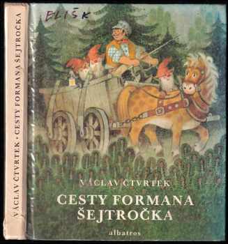 Cesty formana Šejtročka