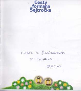 Václav Čtvrtek: Cesty formana Šejtročka