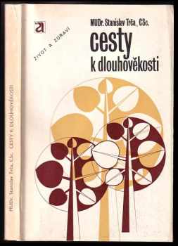 Cesty k dlouhověkosti