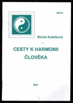 Cesty k harmonii člověka