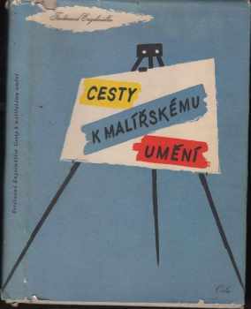 Cesty k malířskému umění
