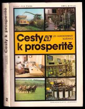 František Čuba: Cesty k prosperitě