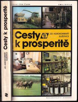 Emil Divila: Cesty k prosperitě