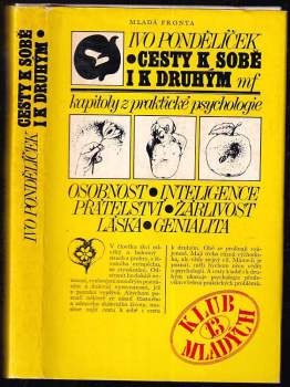 Cesty k sobě i k druhým : kapitoly z praktické psychologie