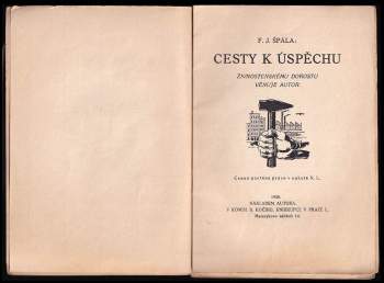 František Josef Špála: Cesty k úspěchu