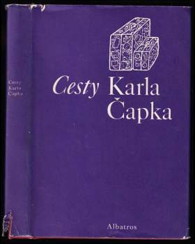 Karel Čapek: Cesty Karla Čapka