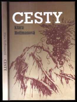 Klára Hoffmanová: Cesty