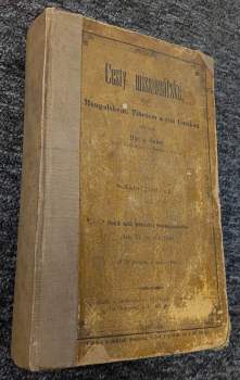 Cesty missionářské, které Mongolskem, Tibetem a říší Čínskou vykonali Huc a Gabet, kněží kongregace sv. Lazara v Paříži