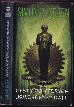 Cesty, po kterých jsme se nevydali