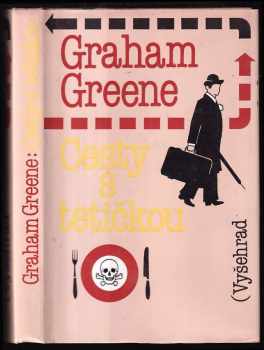 Cesty s tetičkou - Graham Greene (1994, Vyšehrad) - ID: 932380