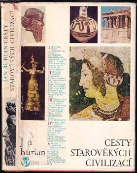 Jan Burian: Cesty starověkých civilizací