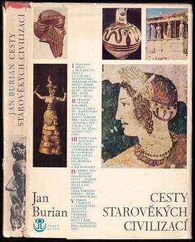 Jan Burian: Cesty starověkých civilizací