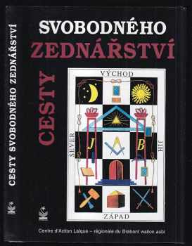 Cesty svobodného zednářství