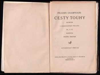 Félicien Champsaur: Cesty touhy