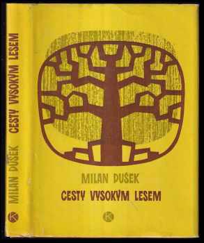 Cesty vysokým lesem