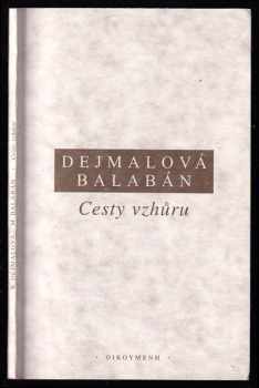 Milan Balabán: Cesty vzhůru