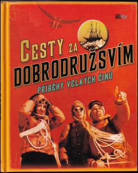 Cesty za dobrodružstvím