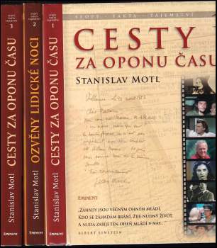 Cesty za oponu času : Díl 1-3 - Stanislav Motl, Stanislav Motl, Stanislav Motl, Stanislav Motl (2010, Eminent) - ID: 825582