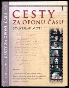 Stanislav Motl: Cesty za oponu času