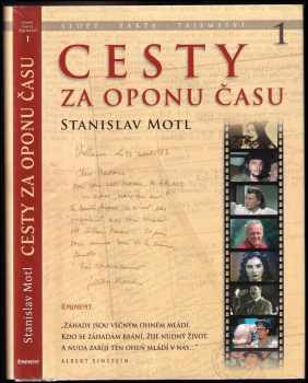 Stanislav Motl: Cesty za oponu času