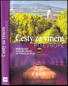 Cesty za vínem po Evropě