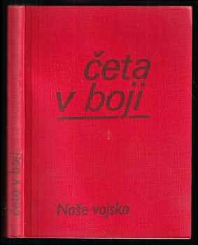 Pavol Sičak: Četa v boji