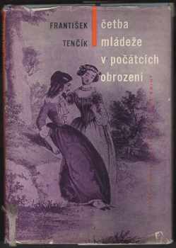 František Tenčík: Četba mládeže v počátcích obrození - Dedikace