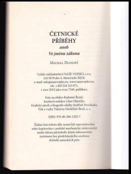 Michal Dlouhý: Četnické příběhy, aneb, Ve jménu zákona