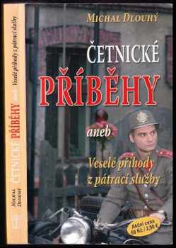 Četnické příběhy, aneb, Veselé příhody z pátrací služby