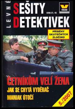 Četníkům velí žena