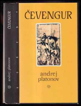 Čevengur - Andrej Platonovič Platonov (1995, Argo) - ID: 735794