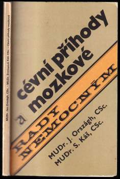 Svatopluk Káš: Cévní příhody mozkové