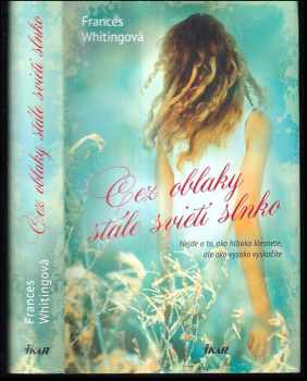 Cez oblaky stále svieti slnko