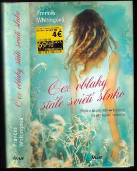 Frances Whiting: Cez oblaky stále svieti slnko