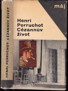 Henri Perruchot: Cézannův život