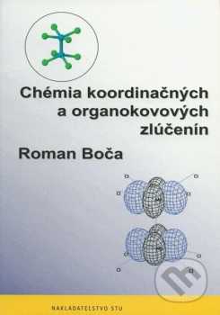 Chémia koordinačných a organokovových zlúčenín