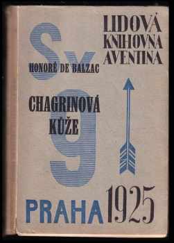 Honoré de Balzac: Chagrinová kůže : [Rom].