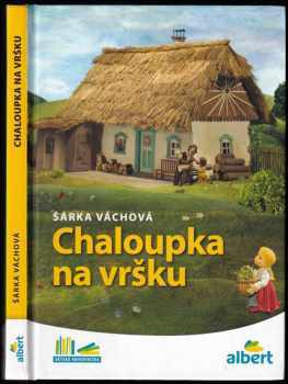 Chaloupka na vršku