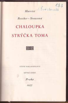 Harriet Beecher Stowe: Chaloupka strýčka Toma