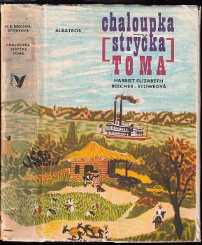 Chaloupka strýčka Toma