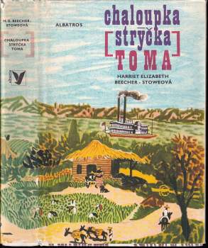 Chaloupka strýčka Toma