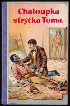 Chaloupka strýčka Toma