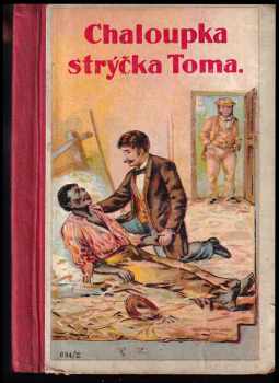 Chaloupka strýčka Toma