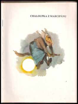 Hana Doskočilová: Chaloupka z marcipánu