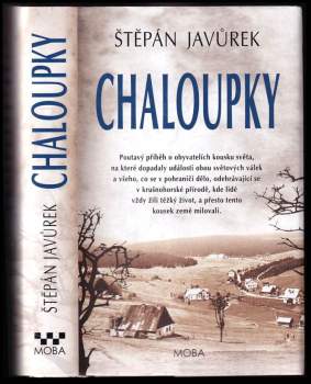 Štěpán Javůrek: Chaloupky