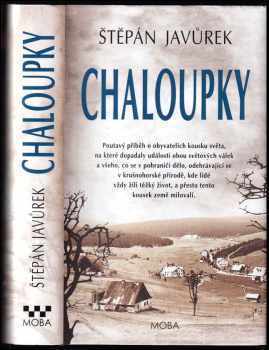 Štěpán Javůrek: Chaloupky