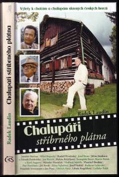 Radek Laudin: Chalupáři stříbrného plátna