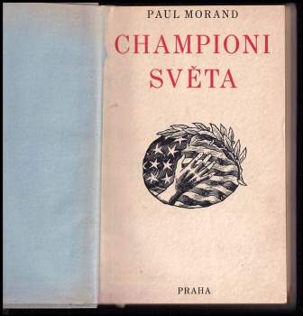 Paul Morand: Championi světa